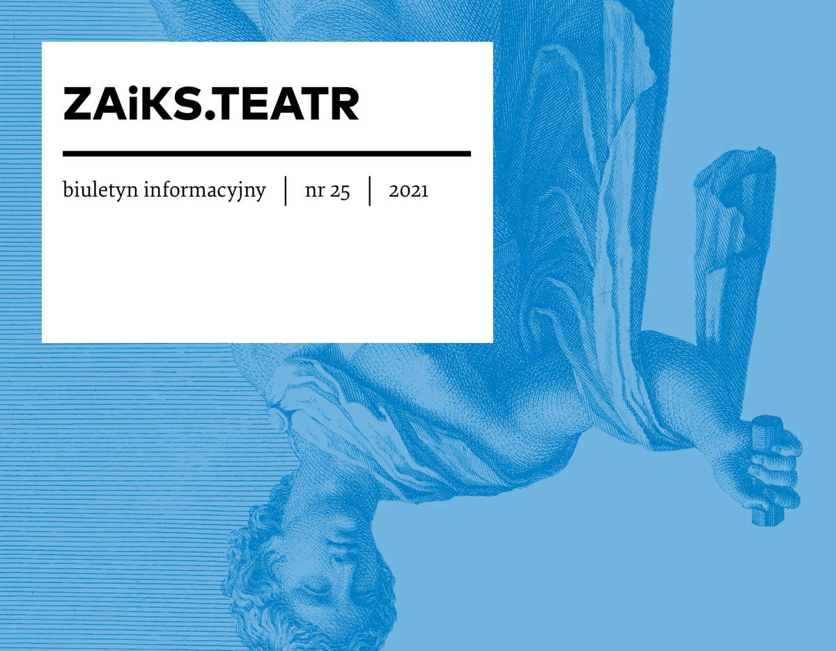 Biuletyn „ZAiKS. Teatr”, nr 25 / 2021