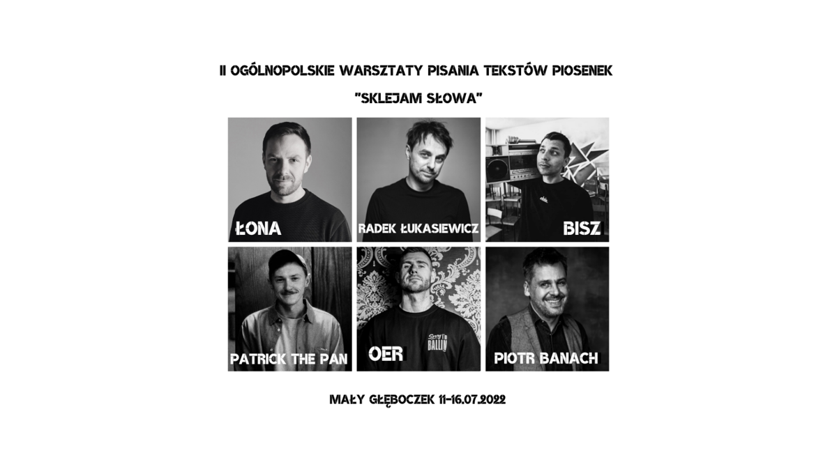 Ogólnopolskie Warsztaty Pisania Tekstów Piosenek Sklejam Słowa