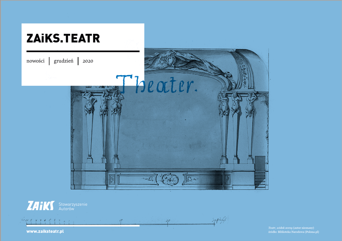 „ZAiKS. Teatr. Nowości”, grudzień 2020
