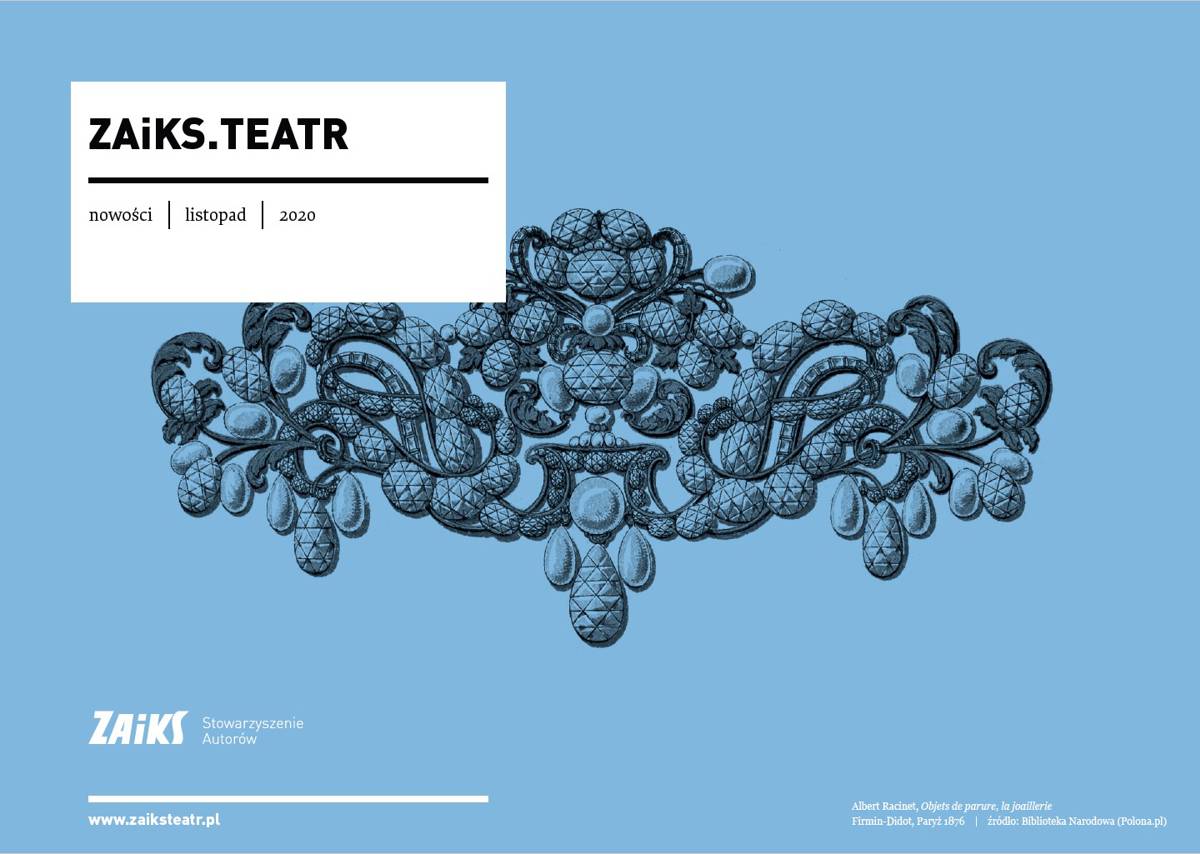 „ZAiKS. Teatr. Nowości”, listopad 2020