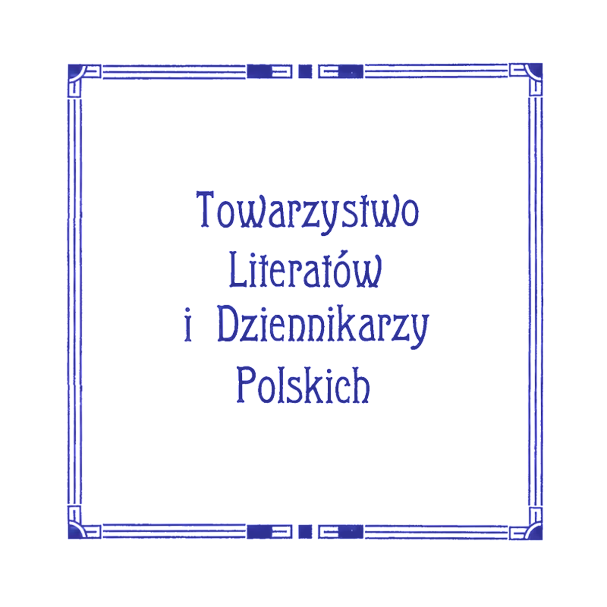 Towarzystwo Literatów I Dziennikarzy Polskich