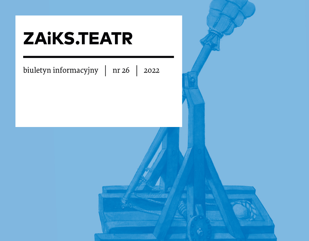 Biuletyn „ZAiKS. Teatr”, nr 26 / 2022